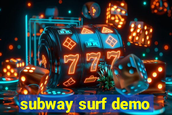 subway surf demo